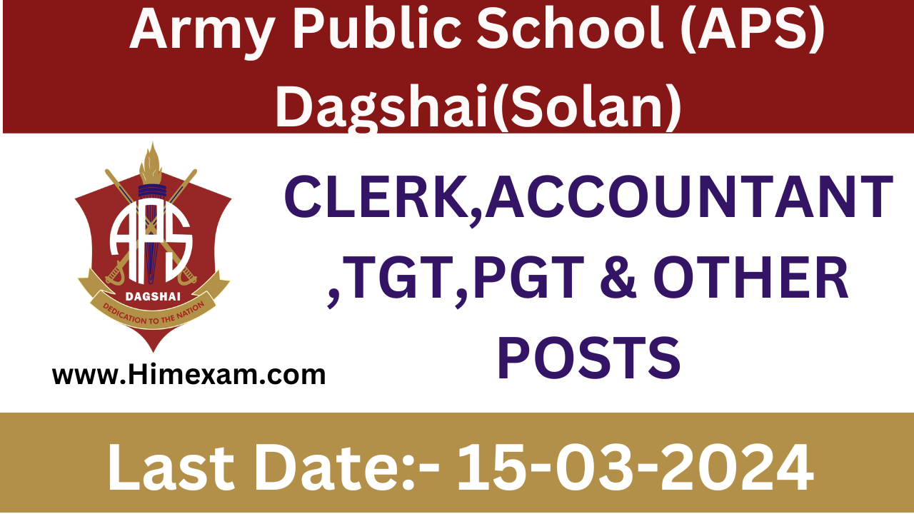 APS Dagshai Teaching & Non Teaching Staff Recruitment 2024