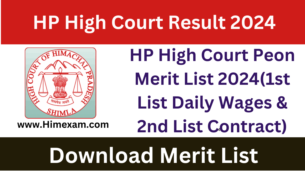 HP High Court Peon Merit List 2024(1st List Daily Wages & 2nd List Contract)