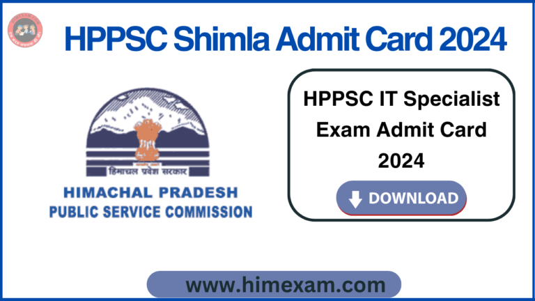 HPPSC IT Specialist Exam Admit Card 2024