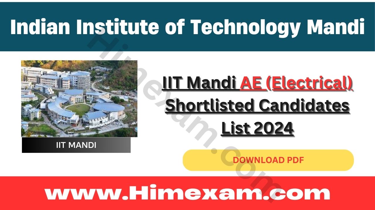 IIT Mandi AE (Electrical) Shortlisted Candidates List 2024