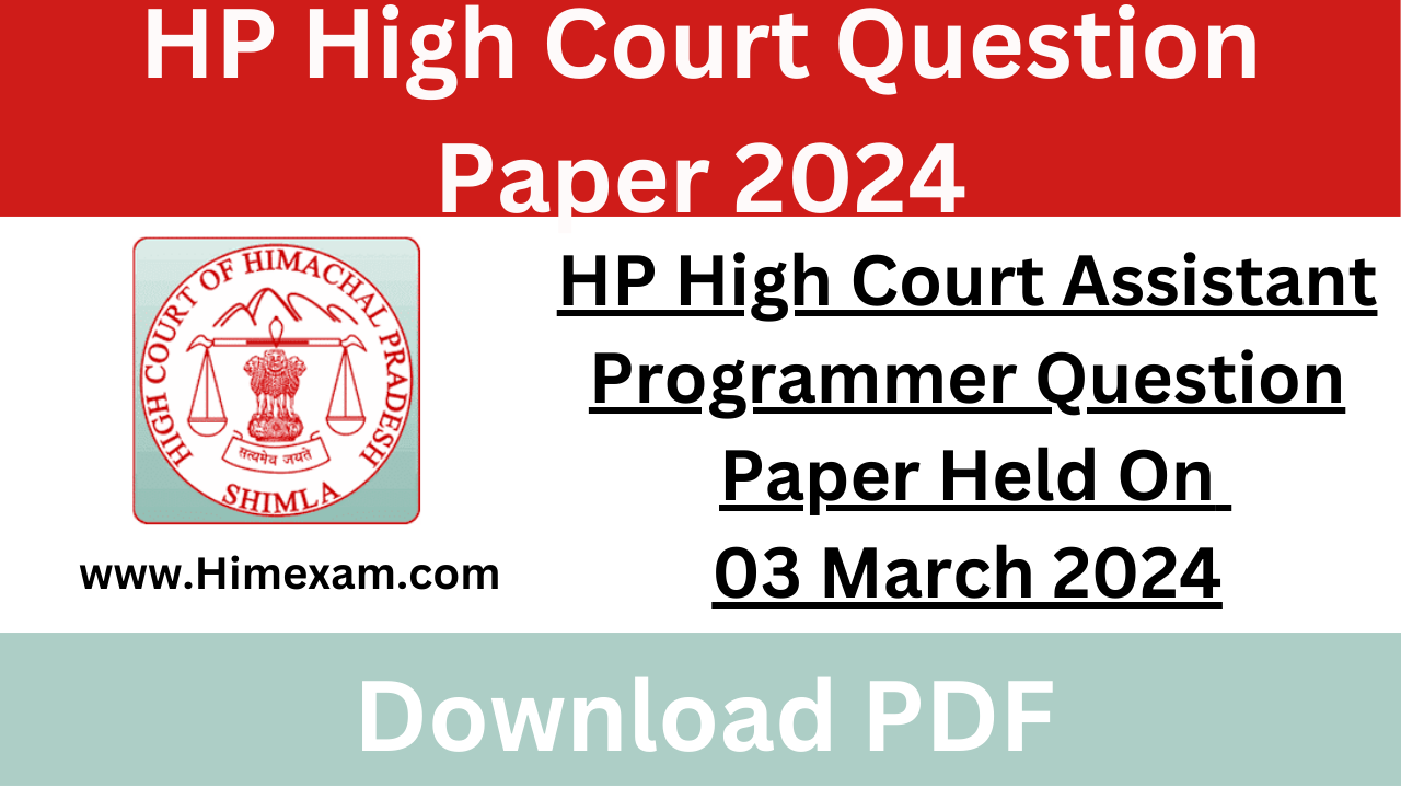 HP High Court Assistant Programmer Question Paper Held On 03 March 2024
