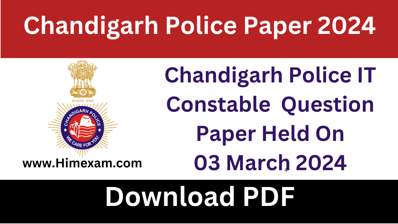 Chandigarh Police IT Constable Question Paper Held On 03 March 2024
