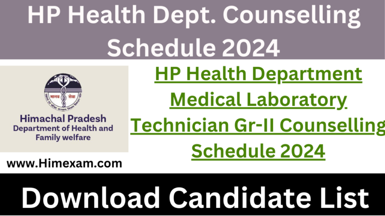HP Health Department Medical Laboratory Technician Gr-II Counselling Schedule 2024