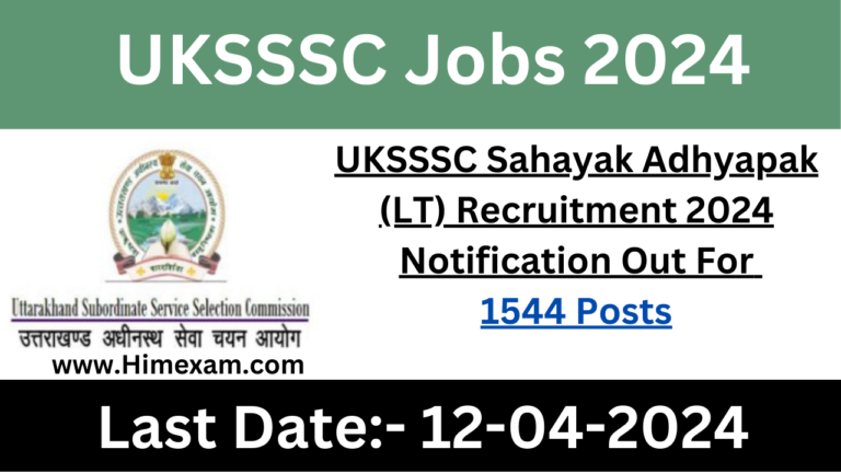 UKSSSC Sahayak Adhyapak (LT) Recruitment 2024 Notification Out For 1544 Posts