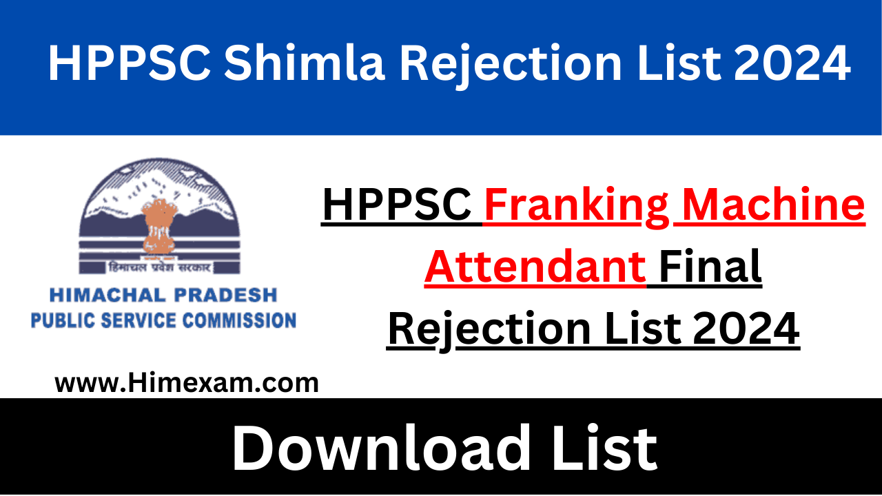 HPPSC Franking Machine Attendant Final Rejection List 2024