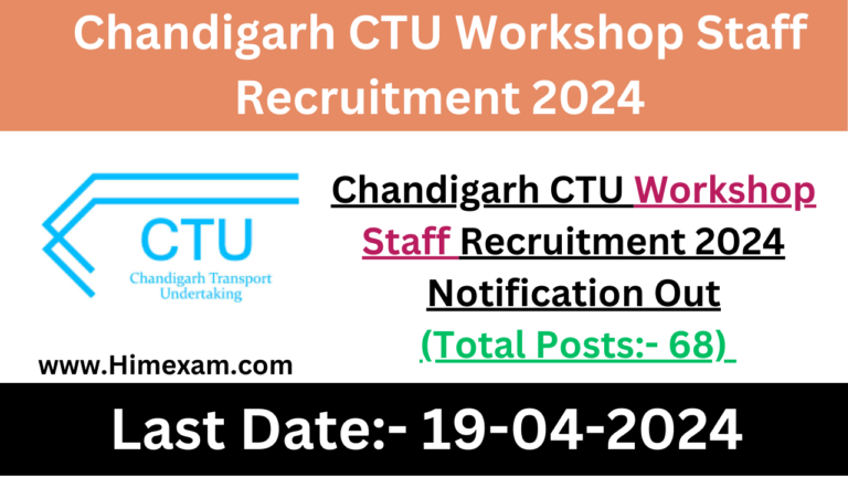 Chandigarh CTU Workshop Staff Recruitment 2024