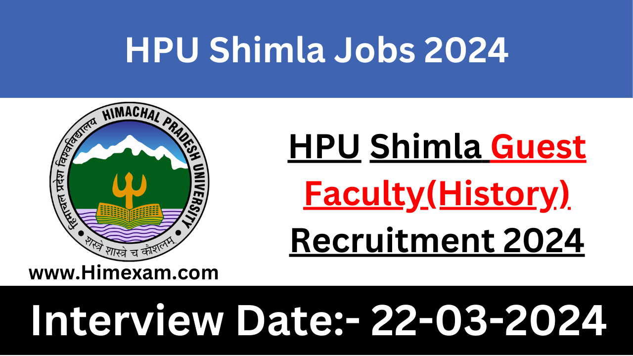 HPU Guest Faculty(History) Recruitment 2024