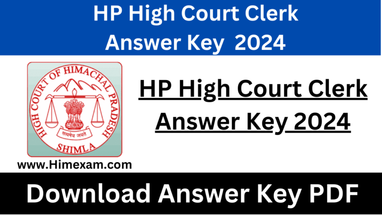 HP High Court Clerk Answer Key 2024