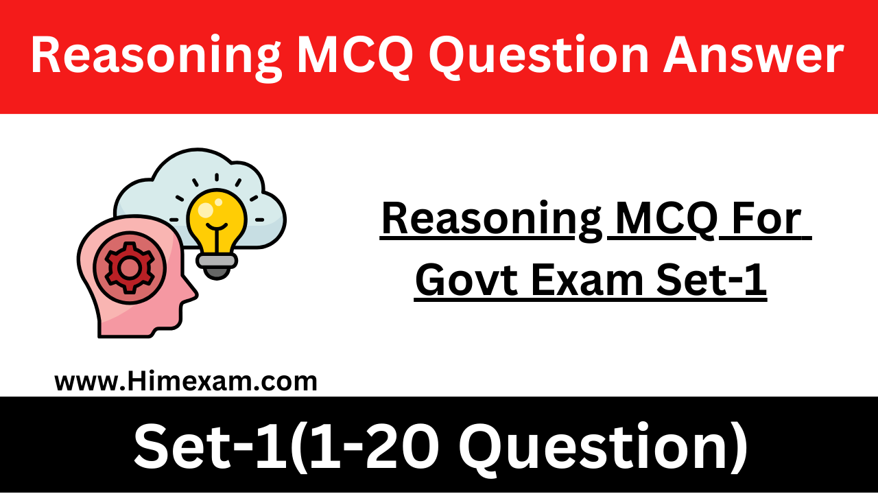 Reasoning MCQ For Govt Exam Set-1