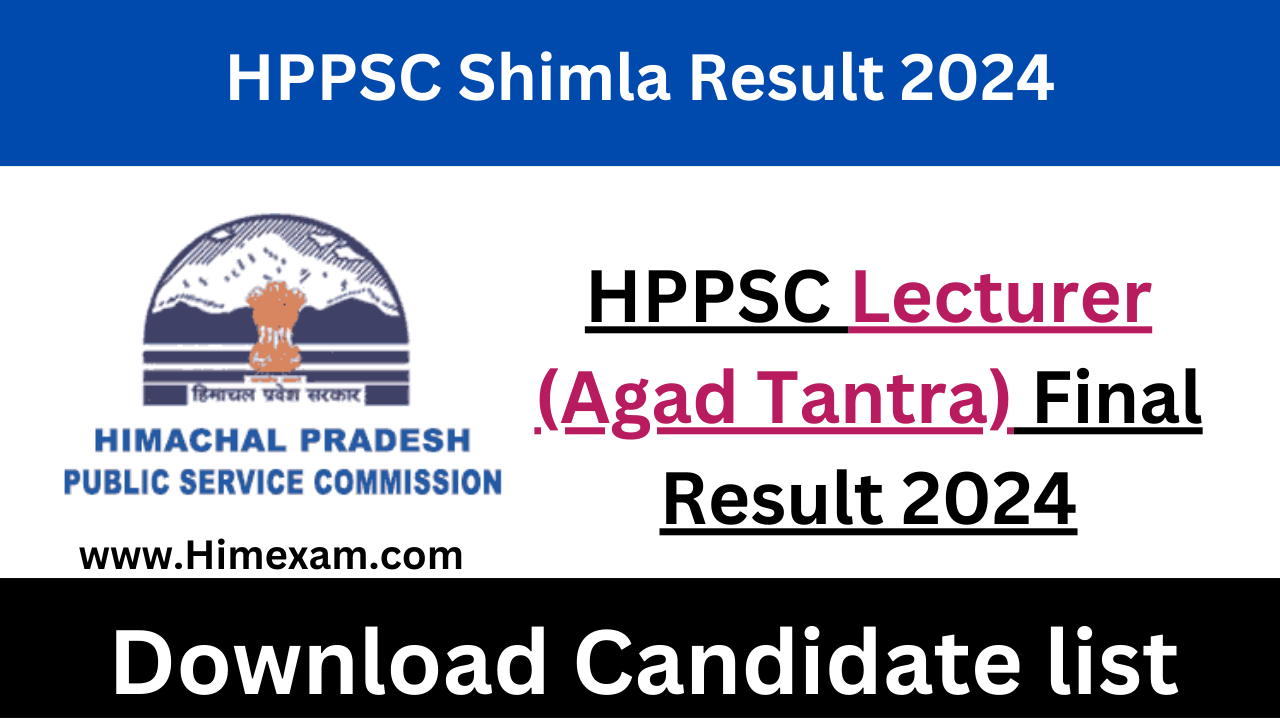 HPPSC Lecturer (Agad Tantra) Final Result 2024
