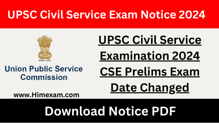 UPSC Civil Service Examination 2024 CSE Prelims Exam Date Changed