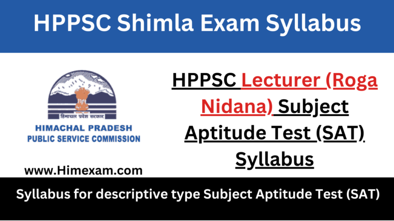 HPPSC Lecturer (Roga Nidana) Subject Aptitude Test (SAT) Syllabus