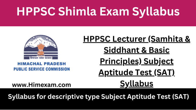 HPPSC Lecturer (Samhita & Siddhant & Basic Principles) Subject Aptitude Test (SAT) Syllabus
