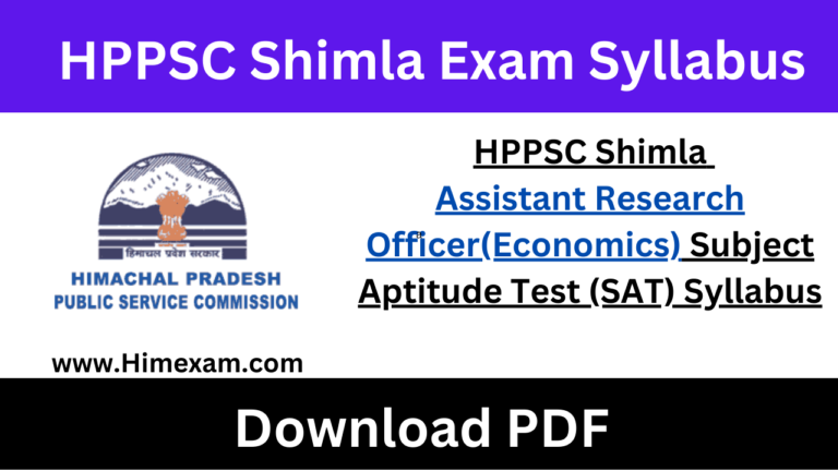 HPPSC Shimla Assistant Research Officer(Economics) Subject Aptitude Test (SAT) Syllabus