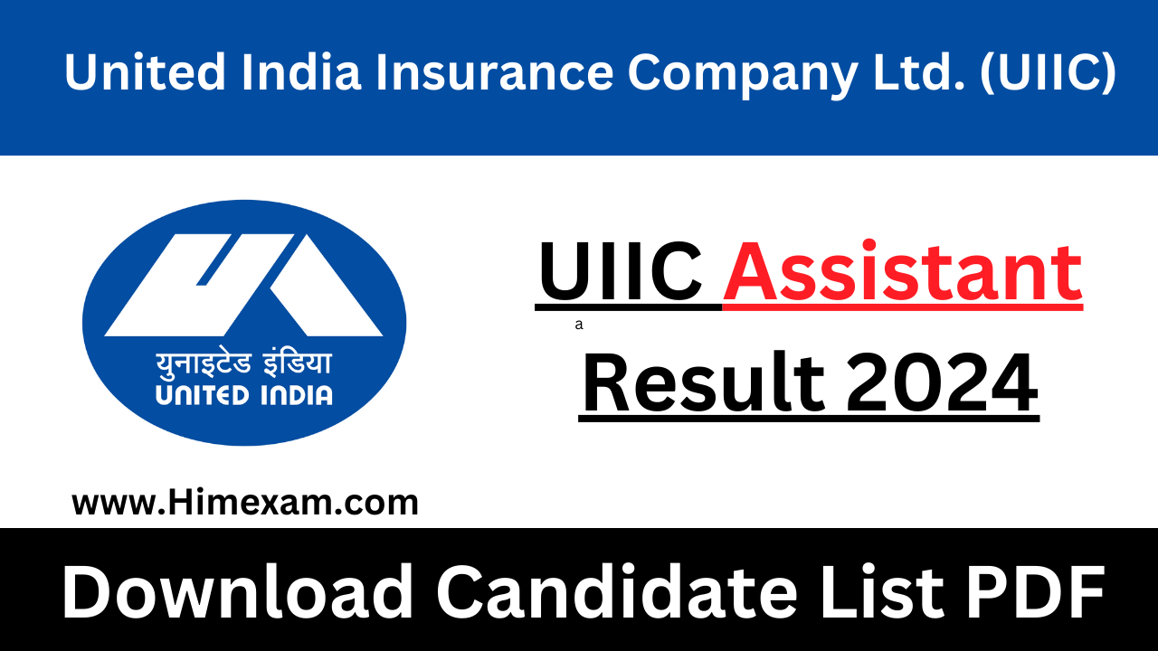 UIIC Assistant Result 2024