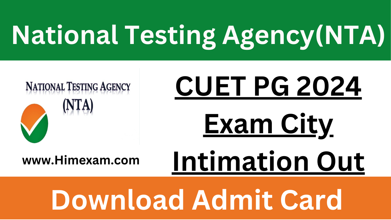 CUET PG 2024 Exam City Intimation Out