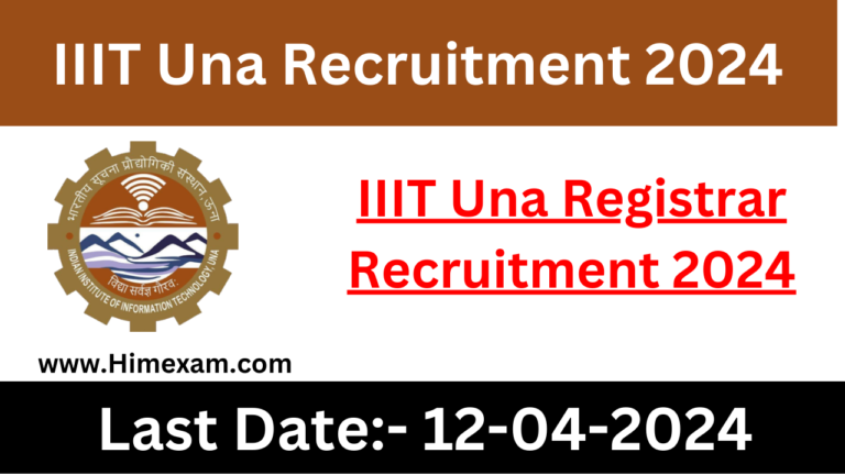 IIIT Una Registrar Recruitment 2024