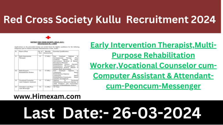 Red Cross Society Kullu Attendant-cum-Peon cum-Messenger & Other Posts Recruitment 2024