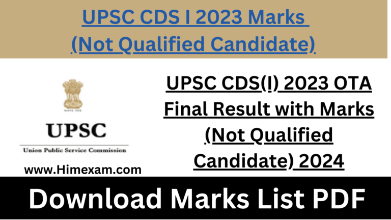 UPSC CDS(I) 2023 OTA Final Result with Marks (Not Qualified Candidate) 2024