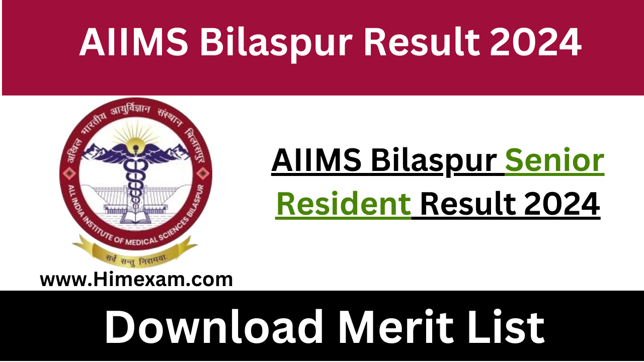 AIIMS Bilaspur Senior Resident Result 2024