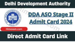 DDA ASO Stage II Admit Card 2024