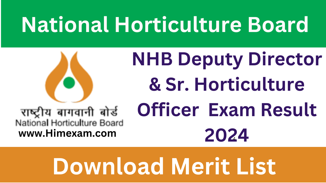 NHB Deputy Director & Sr. Horticulture Officer Stage I Exam Result 2024