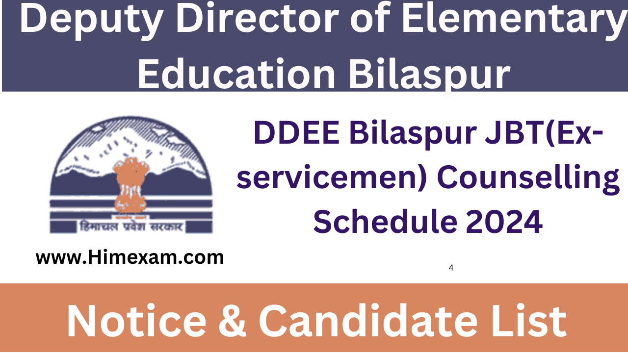 DDEE Bilaspur JBT(Ex-servicemen) Counselling Schedule 2024