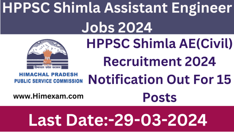 HPPSC Shimla AE(Civil) Recruitment 2024 Notification Out For 15 Posts