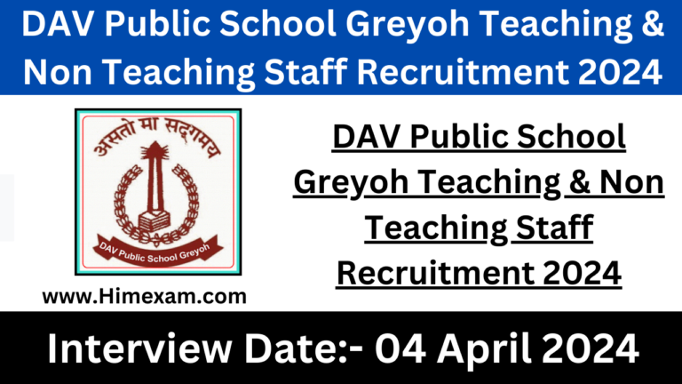 DAV Public School Greyoh Teaching & Non Teaching Staff Recruitment 2024