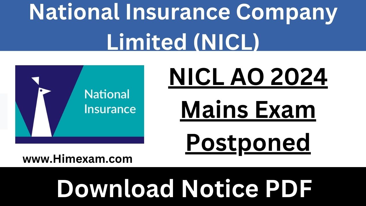 NICL AO 2024 Mains Exam Postponed