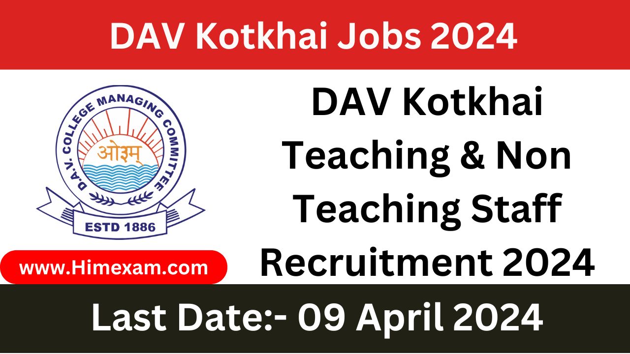 DAV Kotkhai Teaching & Non Teaching Staff Recruitment 2024