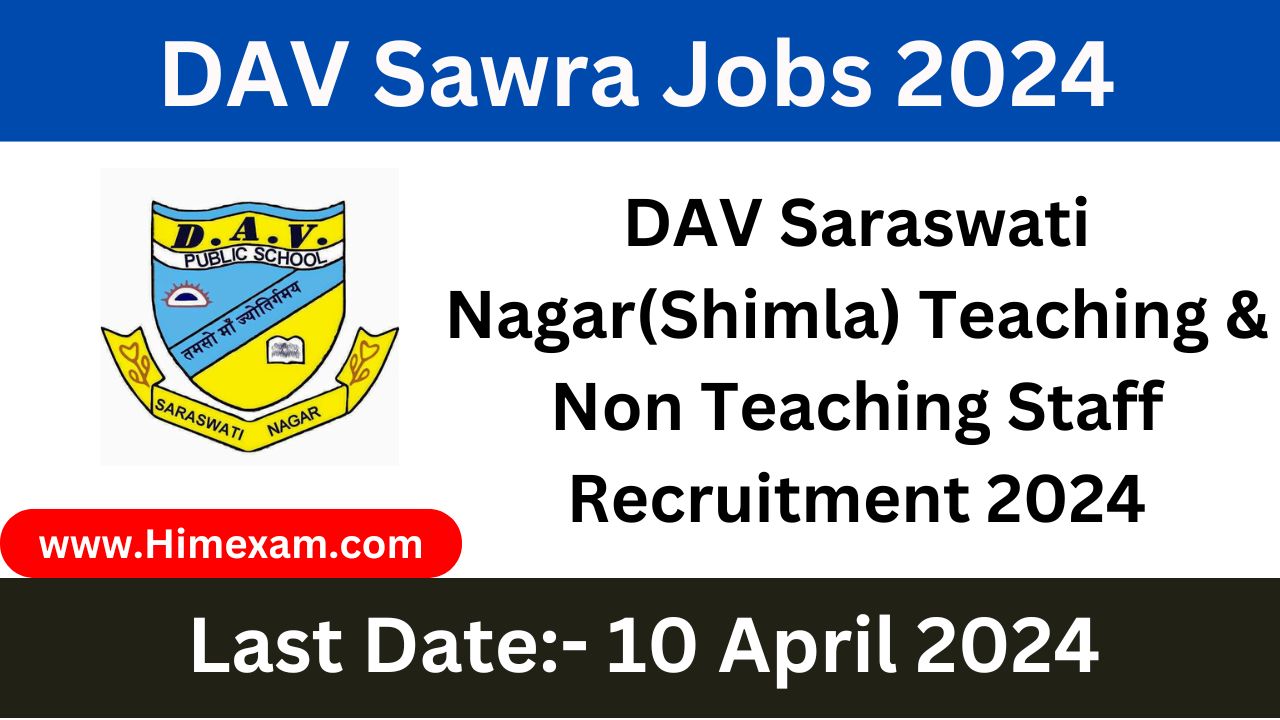 DAV Saraswati Nagar(Shimla) Teaching & Non Teaching Staff Recruitment 2024