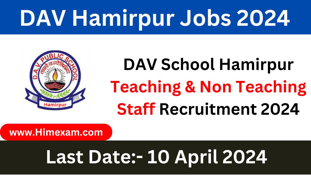 DAV School Hamirpur Teaching & Non Teaching Staff Recruitment 2024