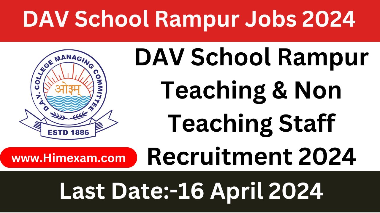 DAV School Rampur Teaching & Non Teaching Staff Recruitment 2024
