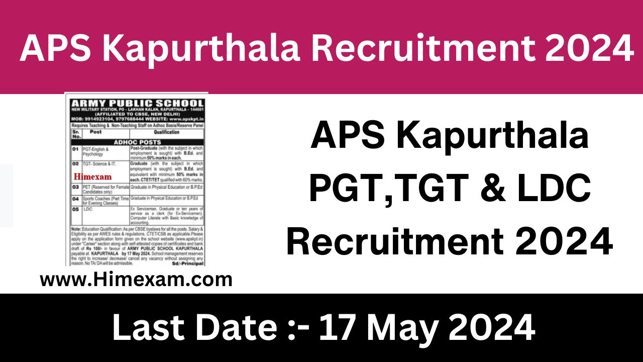 APS Kapurthala PGT,TGT & LDC Recruitment 2024