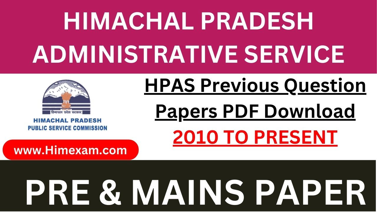 HPAS Previous Question Papers PDF Download