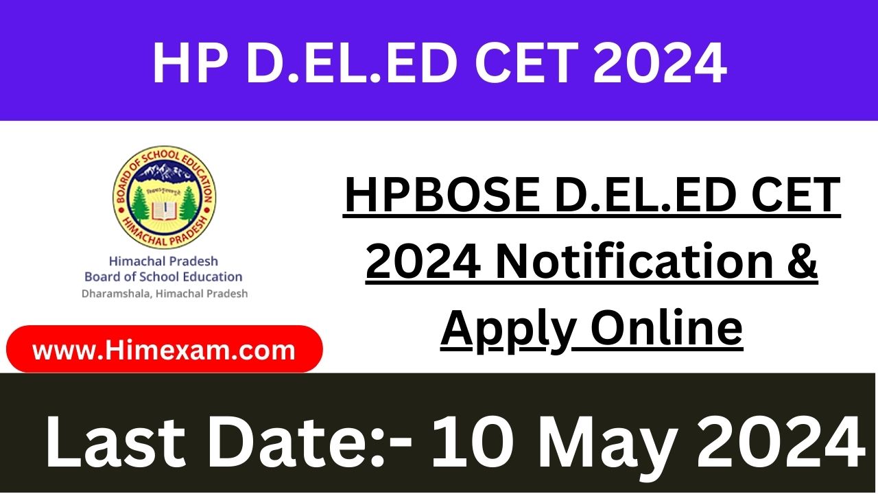 HPBOSE D.EL.ED CET 2024 Notification & Apply Online