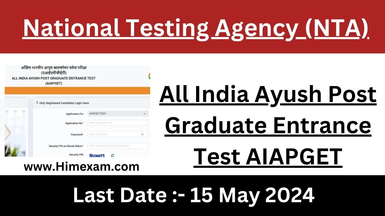 NTA All India Ayush Post Graduate Entrance Test AIAPGET 2024