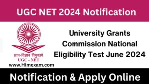 UGC NET 2024 Notification, Online Form, Eligibility, Fee