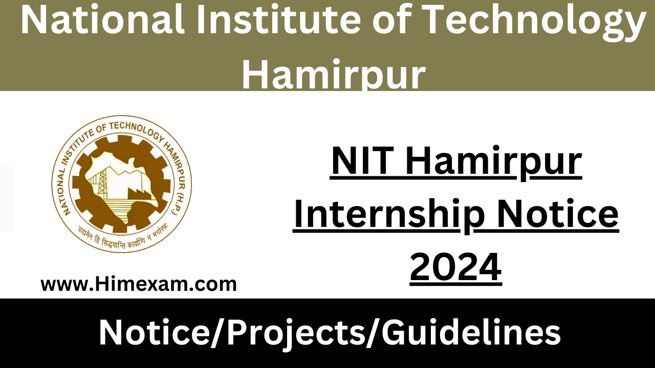 NIT Hamirpur Internship Notice 2024
