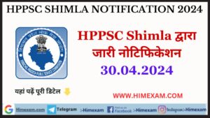 HPPSC Shimla All Notifications 30 April 2024
