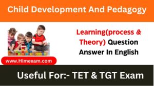Learning(process & Theory) Question Answer In English