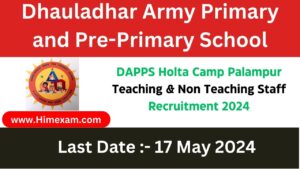DAPPS Holta Camp Palampur Teaching & Non Teaching Staff Recruitment 2024