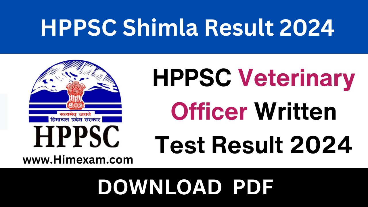 HPPSC Veterinary Officer Screening Test Result 2024