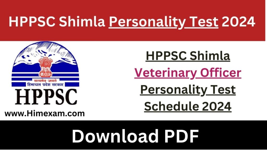 HPPSC Shimla Veterinary Officer Personality Test Schedule 2024