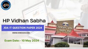 HP Vidhan Sabha JOA IT Question Paper Held On 10 May 2024