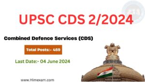 UPSC CDS 2/2024: Notification,Application Form
