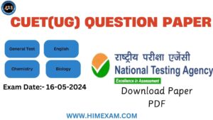 CUET(UG) Question Paper Held On 15 May 2024(General Test,Chemistry,Biology & English)