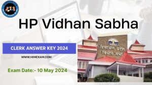 HP Vidhan Sabha Clerk Answer Key 2024