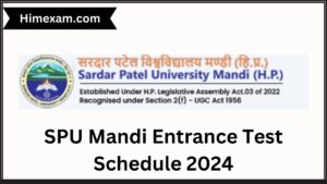 SPU Mandi Entrance Test Schedule 2024